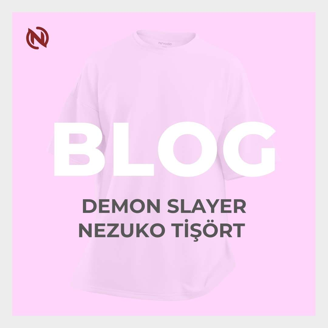 Demon Slayer Tutkunları İçin : Nezuko Baskılı Tişört