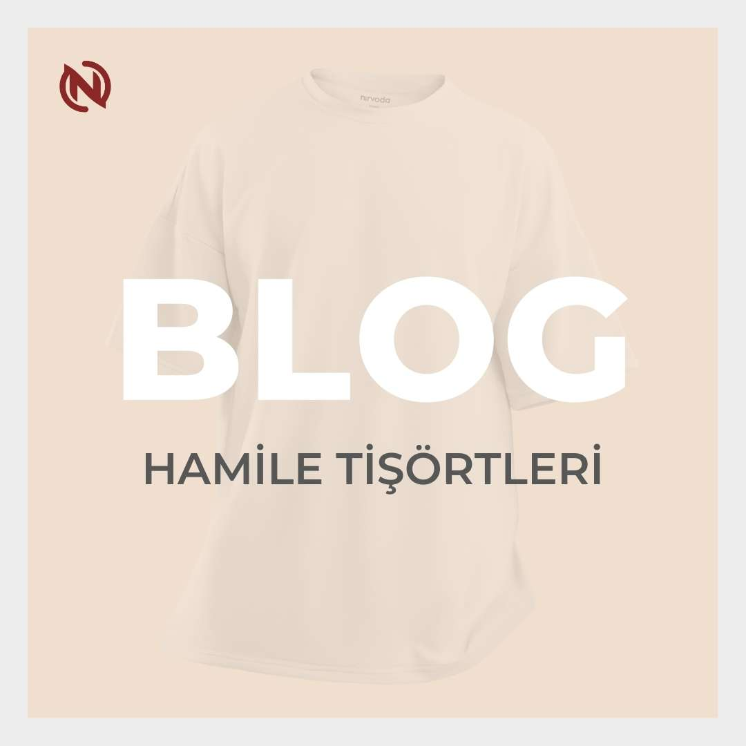 Hamilelik Döneminde Şıklık ve Konfor: Hamile Tişörtleri ile Rahatlığı Keşfedin