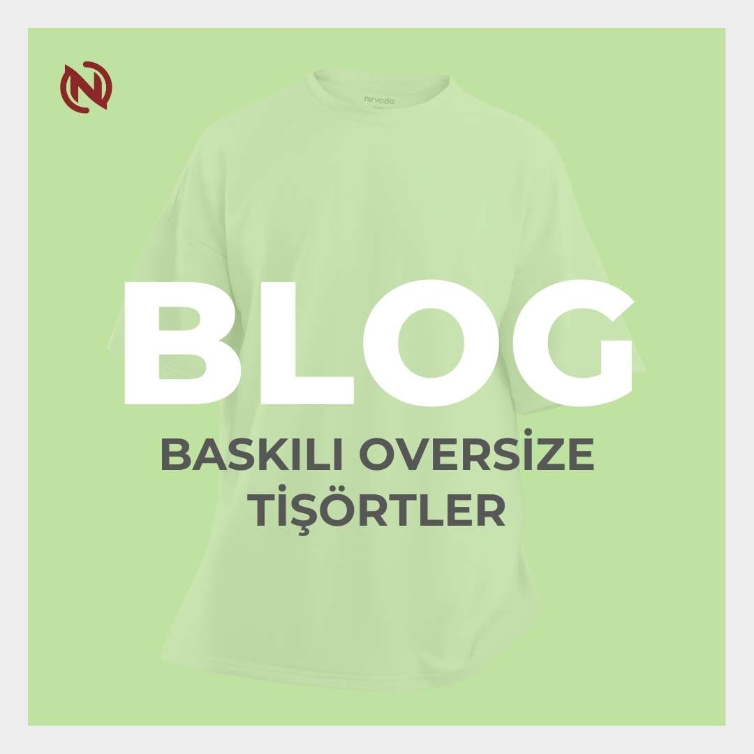 Oversize Tişört Trendleri: Konfor ve Şıklığın Sentezi